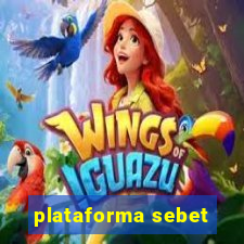 plataforma sebet